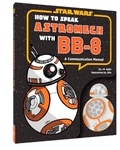  Jake - Star Wars: How to speak Astromech with BB-8.