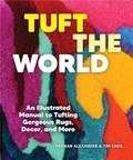 Alexander Tiernan - Tuft the world.