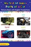  Earleen S. - My First Afrikaans Parts of a Car Picture Book with English Translations - Teach &amp; Learn Basic Afrikaans words for Children, #8.