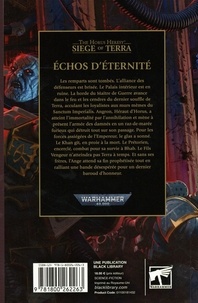 The Horus Heresy - Siege of Terra Tome 7 Echos d'éternité