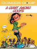 André Franquin - Gomer Goof Tome 8 : A Giant Among Goofs.