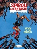 Fabien Vehlmann et  Yoann - Spirou & Fantasio Vol. 18 - Attack of the Zordolts - 18.