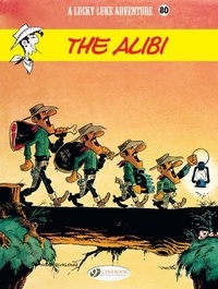  Morris et Claude Guylouis - A Lucky Luke Adventure Tome 80 : The Alibi.