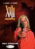 Laurent-Frédéric Bollée et Steve Cuzor - XIII Mystery - Volume 6 - Billy Stockton.