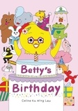 Ka wing lau Celine - Betty's Birthday /anglais.