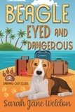  Sarah Jane Weldon - Beagle Eyed and Dangerous - Sniffing Out Clues, #2.