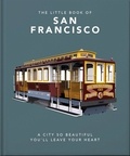 Orange Hippo! - The Little Book of San Francisco - A City So Beautiful You'll Leave Your Heart.