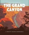 The Little Book of the Grand Canyon - A Breath-taking Experience.