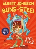 Phil Earle et Steve May - Albert Johnson and the Buns of Steel.