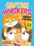 Jeremy Strong et Matt Robertson - Captain Whiskers.