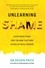Devon Price - Unlearning Shame - How Rejecting Self-Blame Culture Gives Us Real Power.