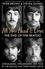 Steven Gaines et Peter Brown - All You Need Is Love - The End of the Beatles - An Oral History by Those Who Were There.