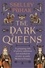 Shelley Puhak - The Dark Queens - A gripping tale of power, ambition and murderous rivalry in early medieval France.