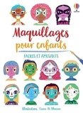 Abigail Wheatley et Clara Ni Dhuinn - Maquillages pour enfants.