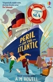 A. M. Howell - Mysteries at Sea - Peril on the Atlantic.