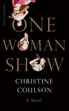 Christine Coulson - One Woman Show.