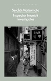 Seichô Matsumoto et Beth Cary - Inspector Imanishi Investigates - From the bestselling author of Tokyo Express.