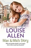 Louise Allen - Max and Mia's Story.
