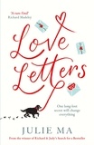 Julie Ma - Love Letters - From the author of Richard &amp; Judy's 'Search for a Bestseller'.
