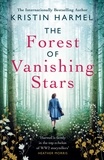 Kristin Harmel - The Forest of Vanishing Stars.