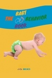  Jack Golden - The Baby Behavior Book.