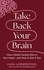 Kara Loewentheil - Take Back Your Brain - How a Sexist Society Gets in Your Head – and How to Get It Out.