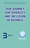  Anna Eliatamby - Our Journey for Diversity and Inclusion in Business - Decency Journey, #7.