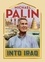 Michael Palin - Into Iraq.