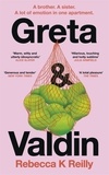 Rebecca K Reilly - Greta and Valdin - The Unmissable International Bestseller.