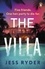 Jess Ryder - The Villa - The gripping holiday thriller from the bestselling author of The Ex-Wife.