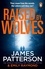 James Patterson - Raised By Wolves.