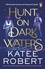 Katee Robert - Hunt On Dark Waters - A sexy fantasy romance from TikTok phenomenon and author of Neon Gods.
