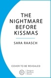 Sara Raasch - The Nightmare Before Kissmas.