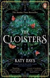 Katy Hays - The Cloisters.