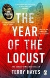 Terry Hayes - The Year of the Locust.