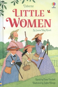Louisa May Alcott et Fiona Patchett - Little Women.