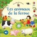 Sam Taplin et Lizzie Walkley - Les animaux de la ferme - Livre sonore Les contes de la ferme - dès 6 mois.