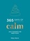 Robyn Martin - 365 Days of Calm - Daily Guidance for Inner Peace.