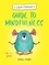 Emily Snape - A Little Monster’s Guide to Mindfulness - A Child's Guide to Coping with Their Feelings.