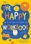 Imogen Harrison - The Happy Workbook - The Feel-Good Activity Book.