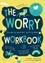 Imogen Harrison - The Worry Workbook - The Worry Warriors' Activity Book.