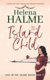  Helena Halme - The Island Child - Love on the Island, #5.