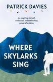  Patrick Davies - Where Skylarks Sing.
