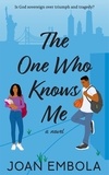  Joan Embola - The One Who Knows Me - Sovereign Love, #1.