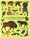 Lucas Riera et Jack Tite - Extinction - Imagier des espèces animales récemment disparues.