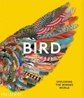 Katrina van Grouw - Bird - Exploring the winged world.