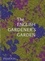 Tania Compton et Toby Musgrave - The English Gardener's Garden.