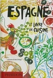 Simone Ortega et Inés Ortega - Espagne - Le livre de cuisine.