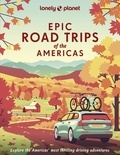  Lonely Planet - Epic Road Trips of the Americas.