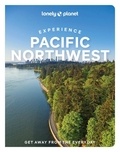  Lonely Planet - Experience Pacific Northwest.